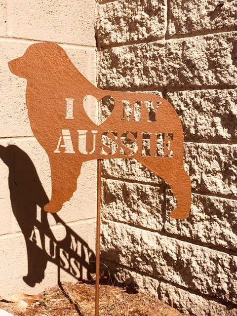 Australian Shepherd Yarg Stake  - I LOVE MY AUSSIE