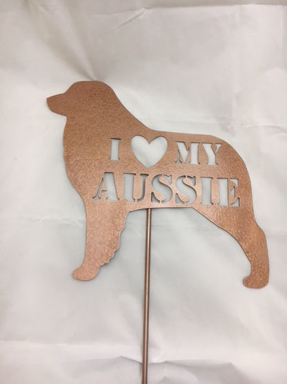 Australian Shepherd Yarg Stake  - I LOVE MY AUSSIE