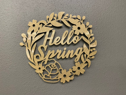 Hello Spring Sign