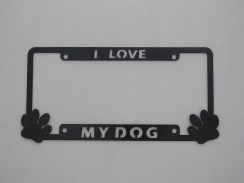 I love My Dog w/Paws License Plate Frame